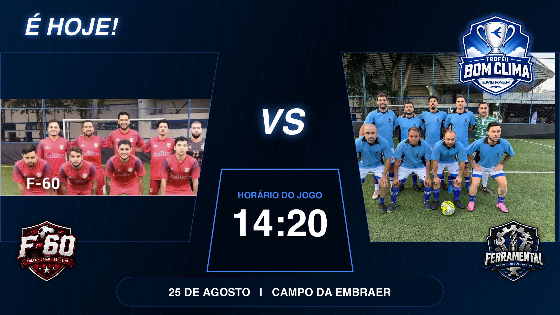 É HOJE!