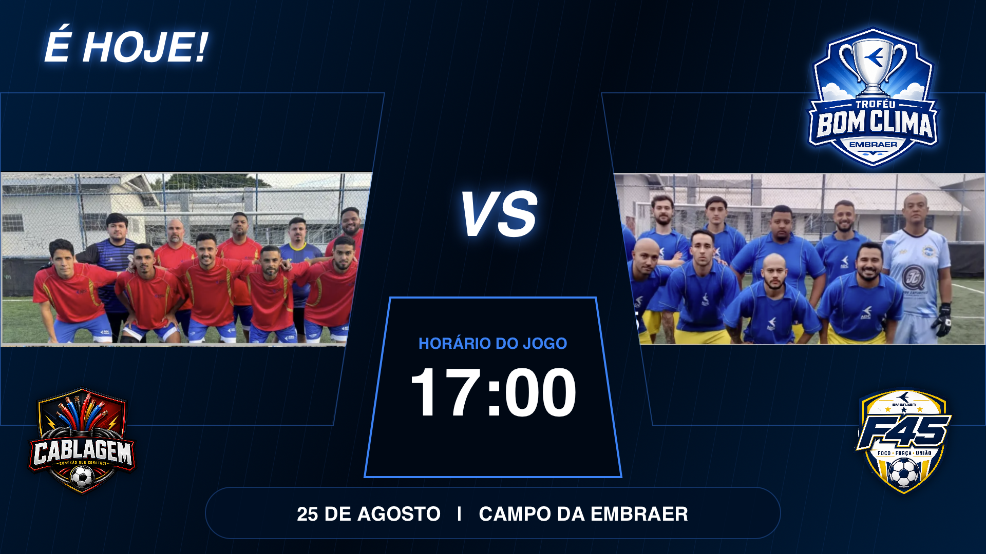 É HOJE!